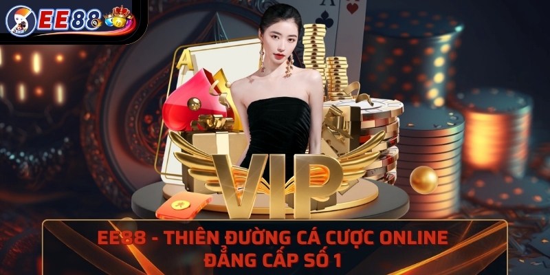 EE88 được xem là ông vua trong lĩnh vực giải trí trực tuyến